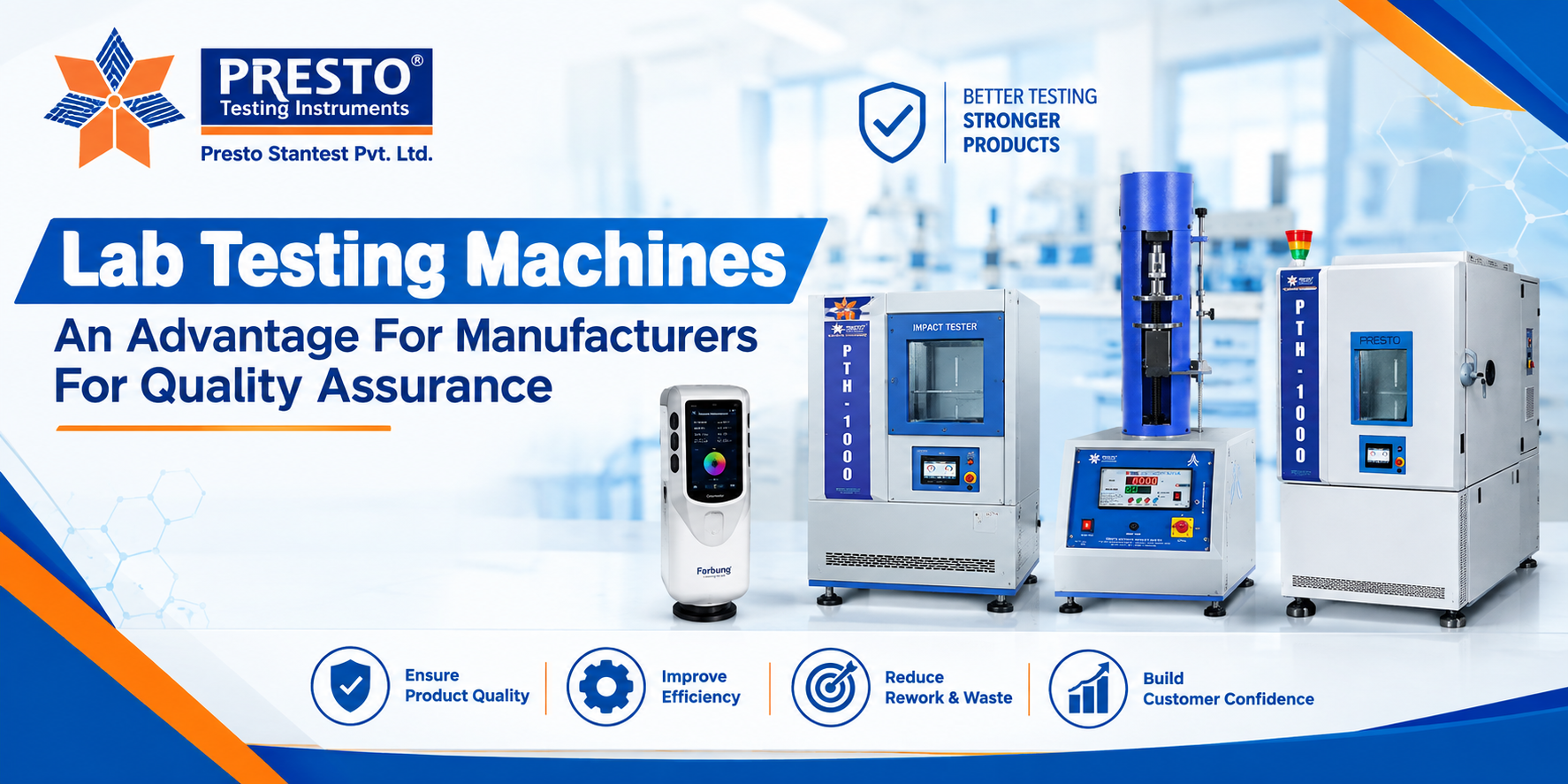Lab Testing machines - An Advantage For Manufacturers For Quality Assurance